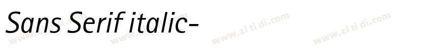 Sans Serif italic字体转换 Sans Serif italic字体转换